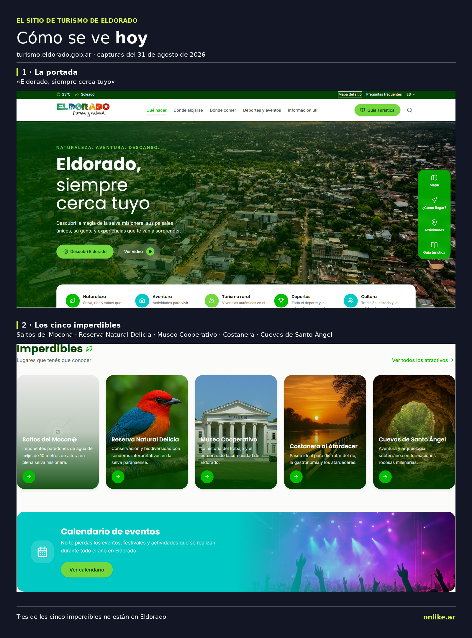 Dos capturas del sitio turismo.eldorado.gob.ar tomadas el 31 de agosto de 2026: la portada, con el titular «Eldorado, siempre cerca tuyo», y la sección Imperdibles, que lista los Saltos del Moconá, la Reserva Natural Delicia, el Museo Cooperativo, la Costanera al Atardecer y las Cuevas de Santo Ángel.